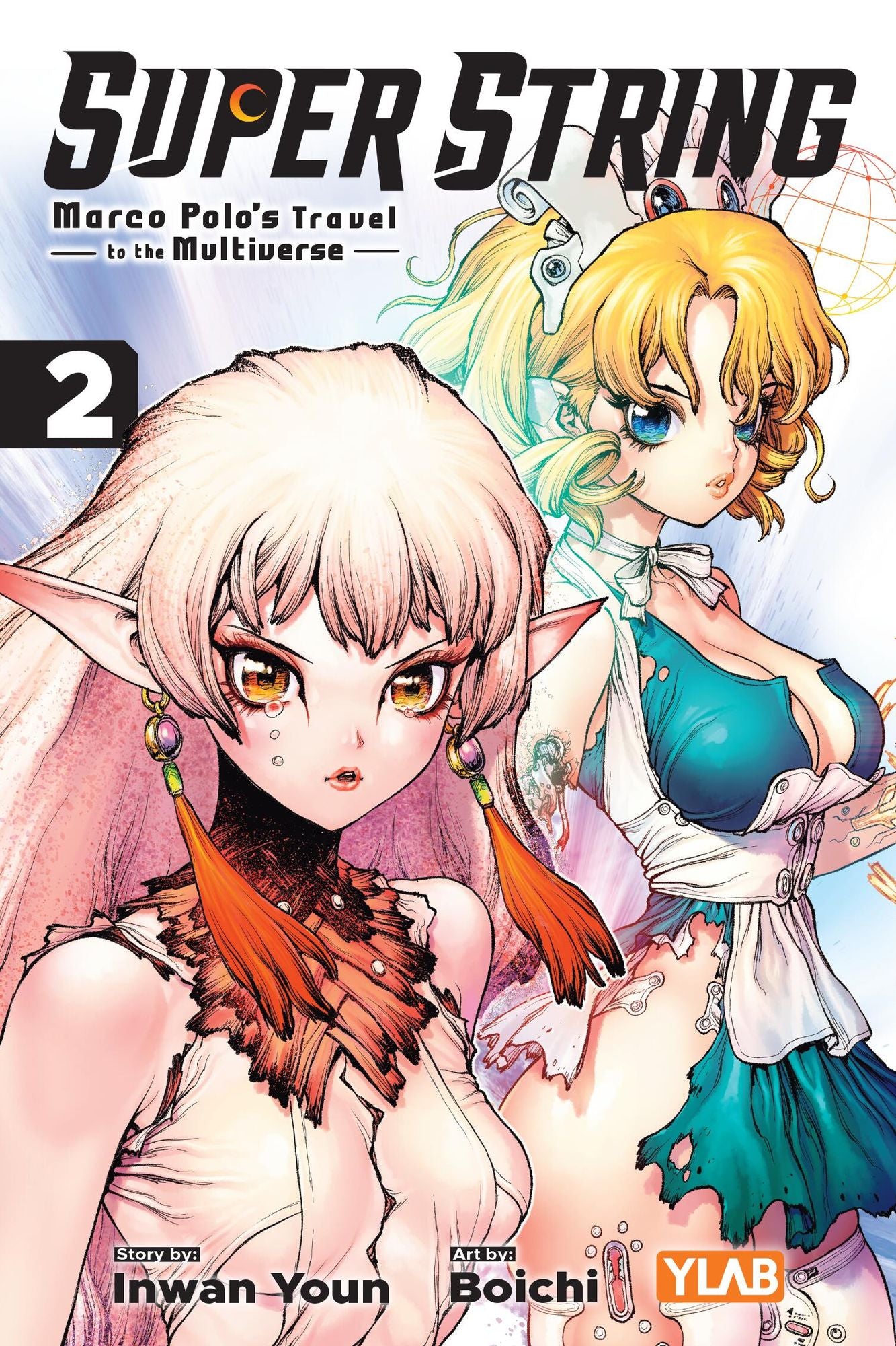 Super String: Marco Polo's Travel to the Multiverse, Vol. 2