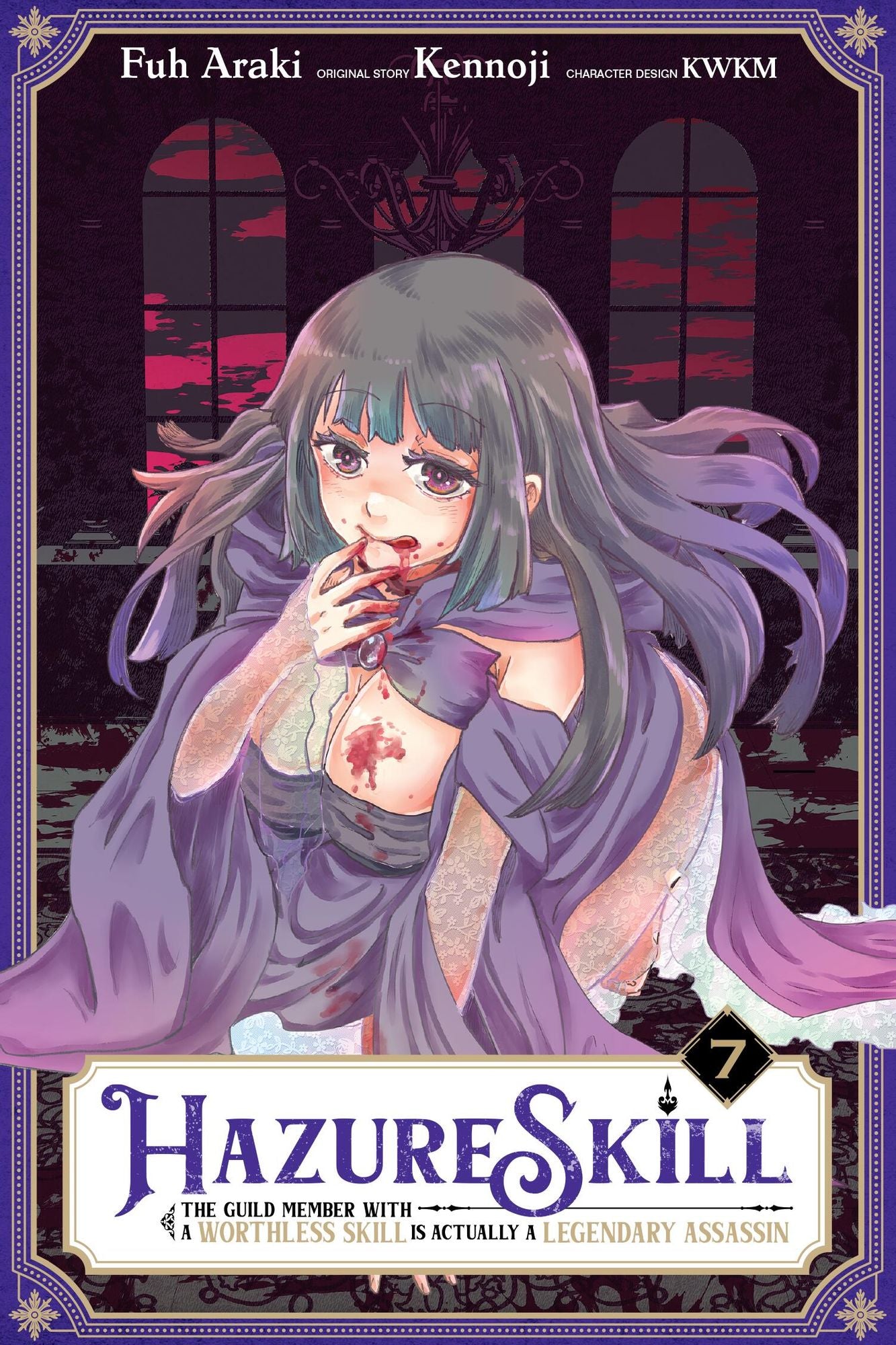 Hazure Skill: The Guild Member with a Worthless Skill Is Actually a Legendary Assassin, Vol. 7 (manga)
