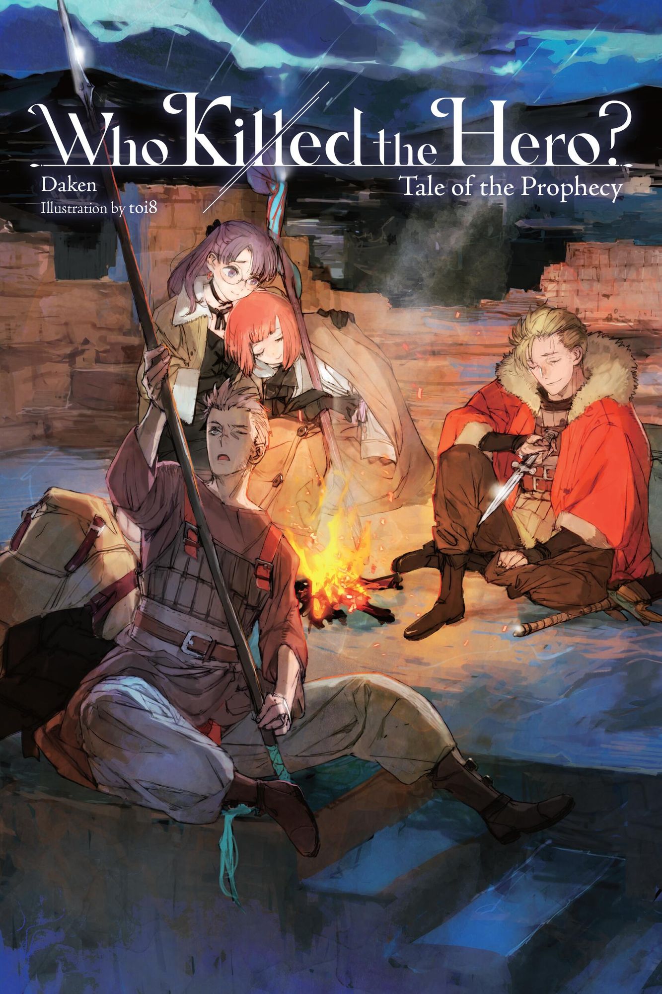 Who Killed the Hero?, Vol. 2: Tale of the Prophecy