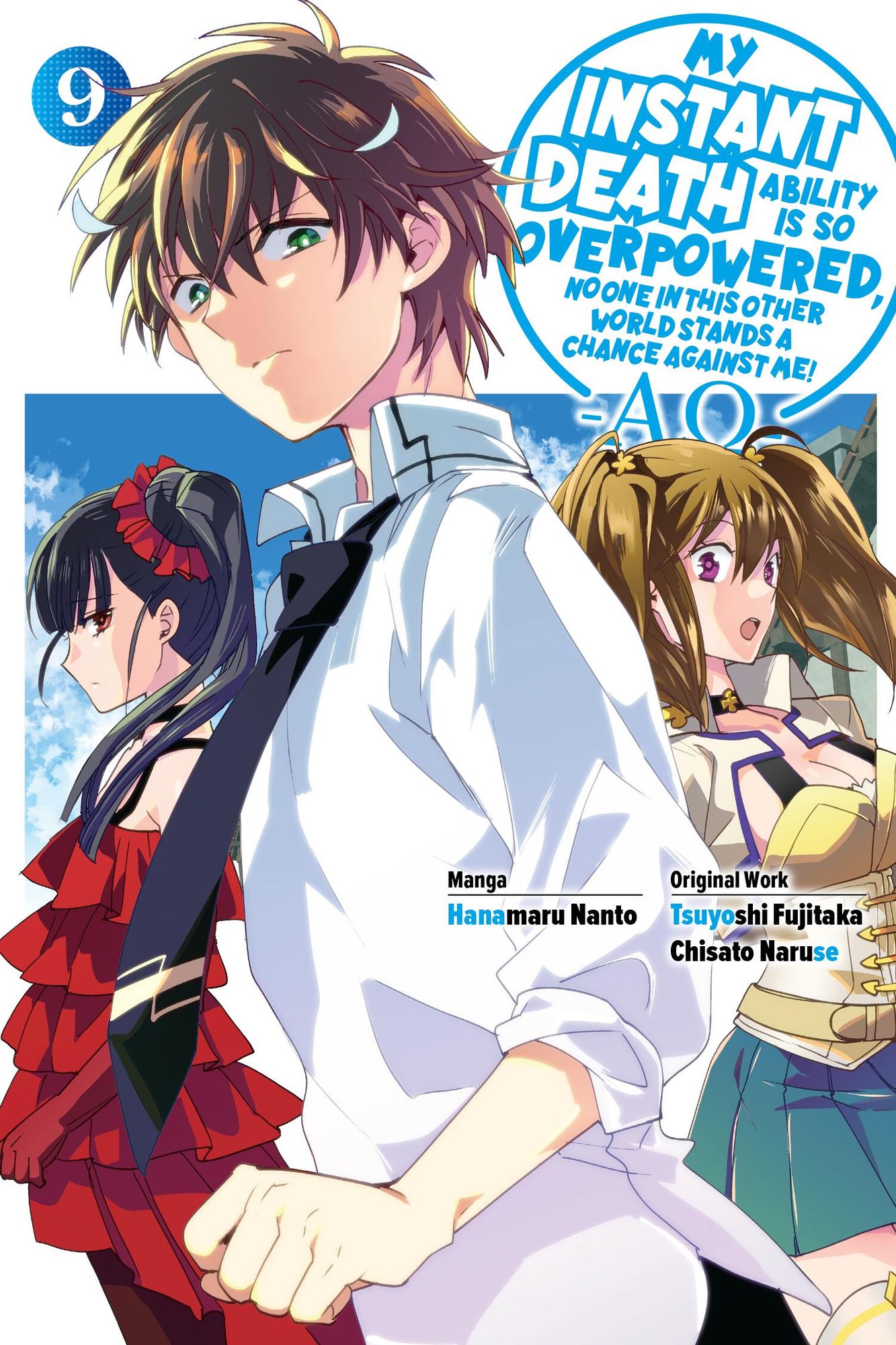 My Instant Death Ability Is So Overpowered, No One in This Other World Stands a Chance Against Me! -AO-, Vol. 9 (manga)