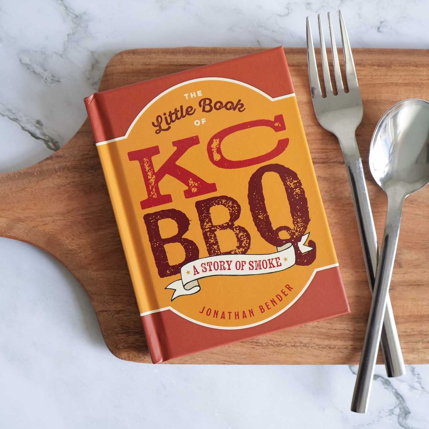 The Little Book of KC BBQ: A Story of Smoke