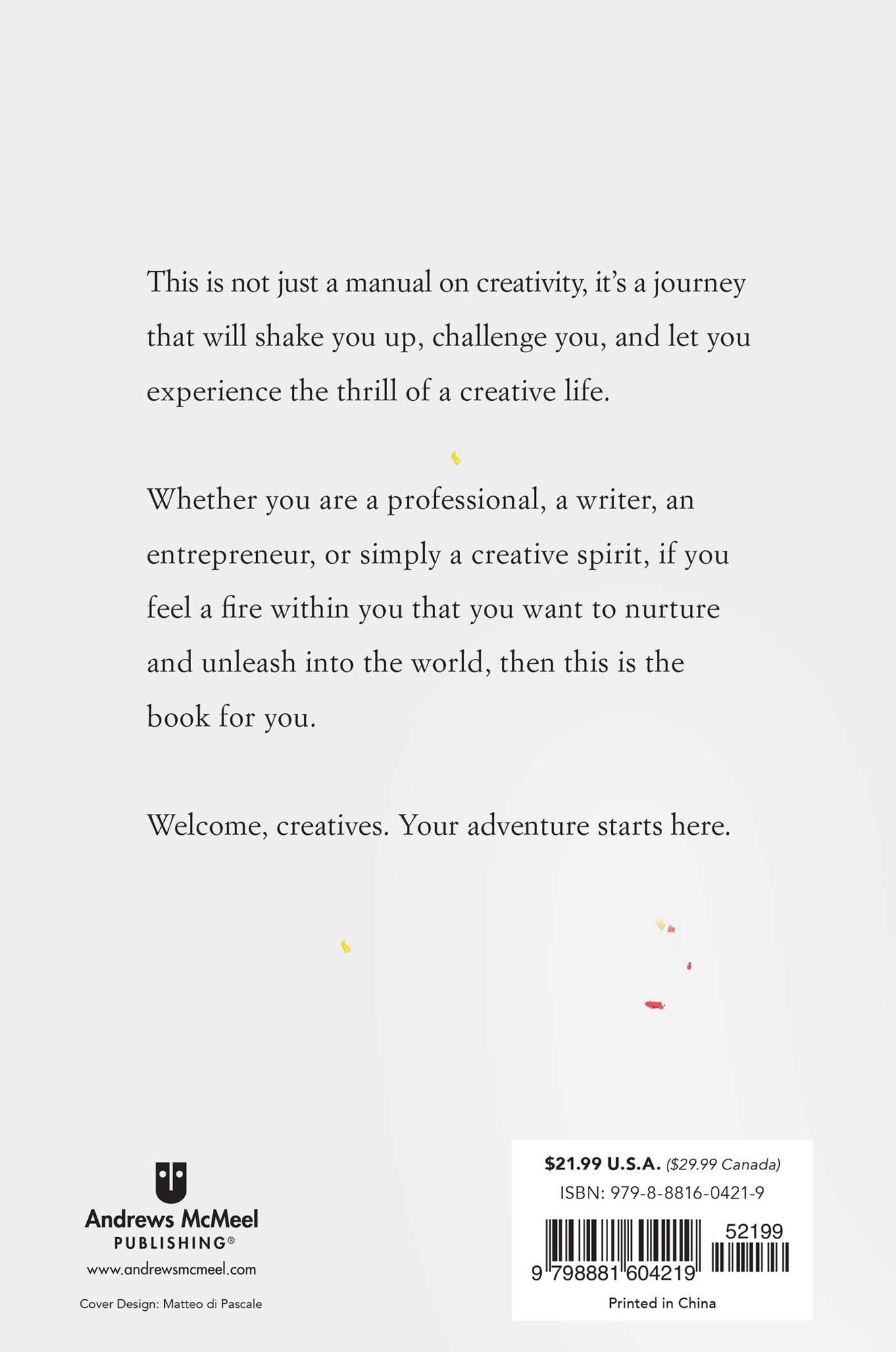 The Creative Ambush: How to Unleash Your Fire into the World