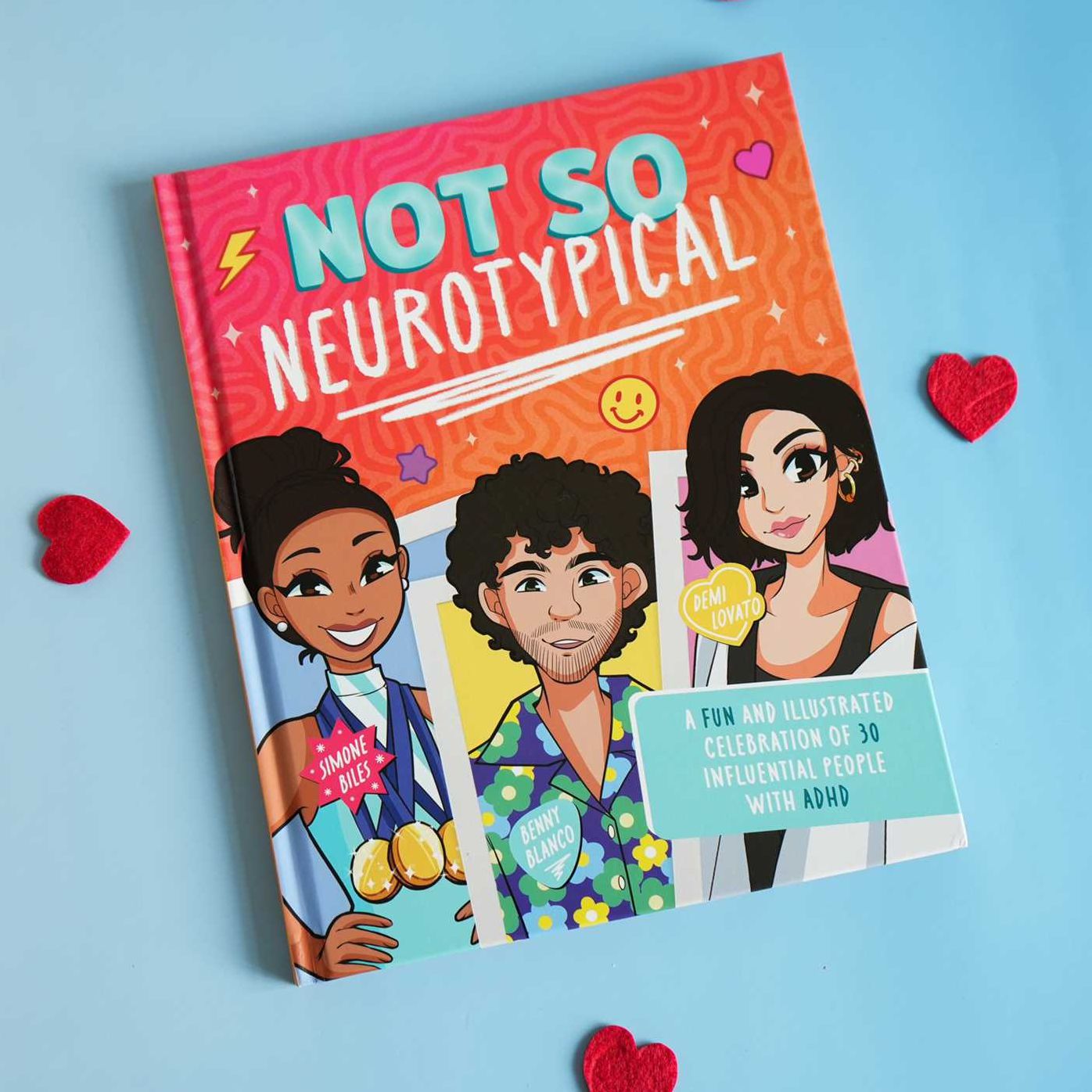 Not So Neurotypical: A Fun and Illustrated Celebration of 30 Influential People with ADHD