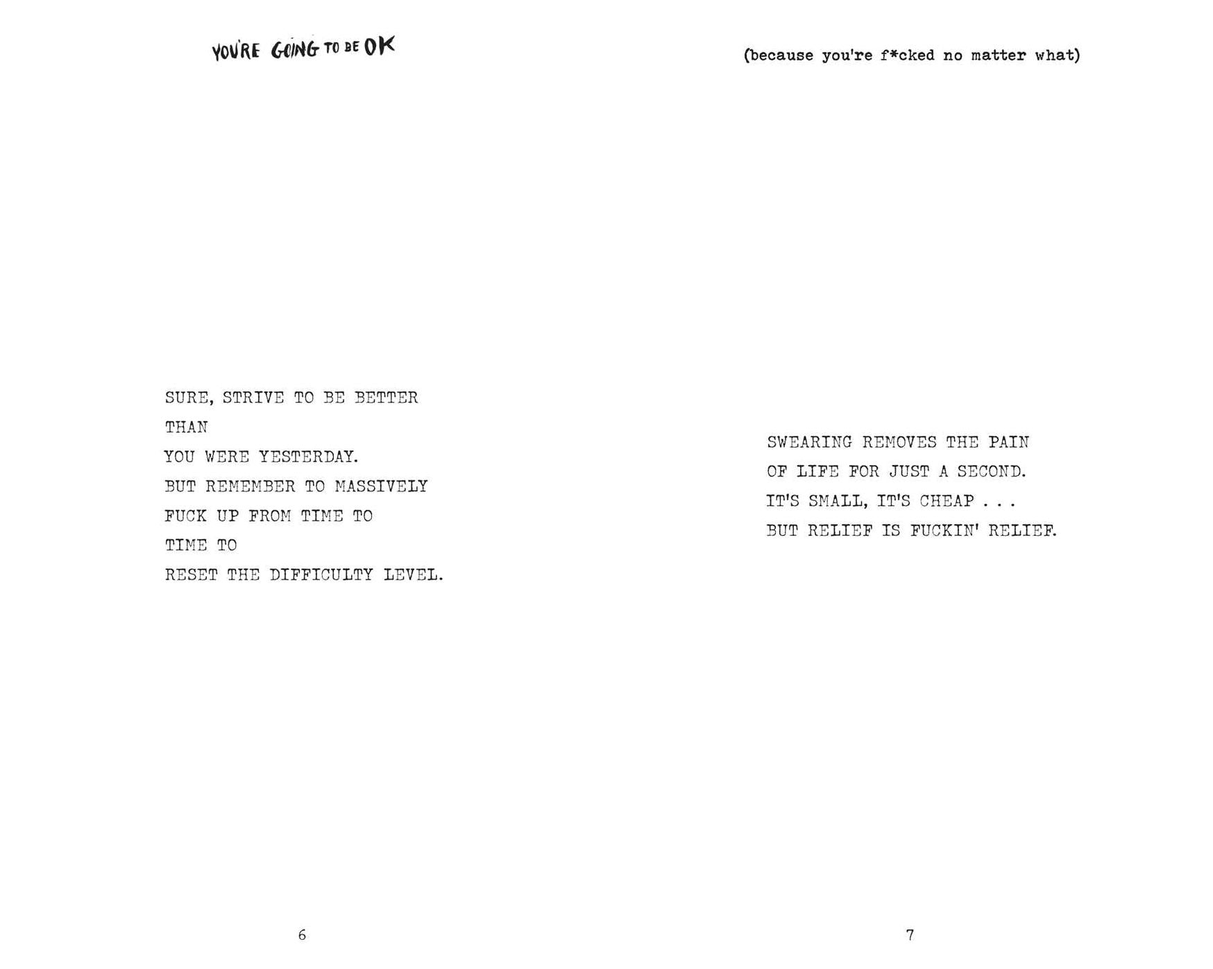 You're Going to Be OK: (Because You're F*cked No Matter What)