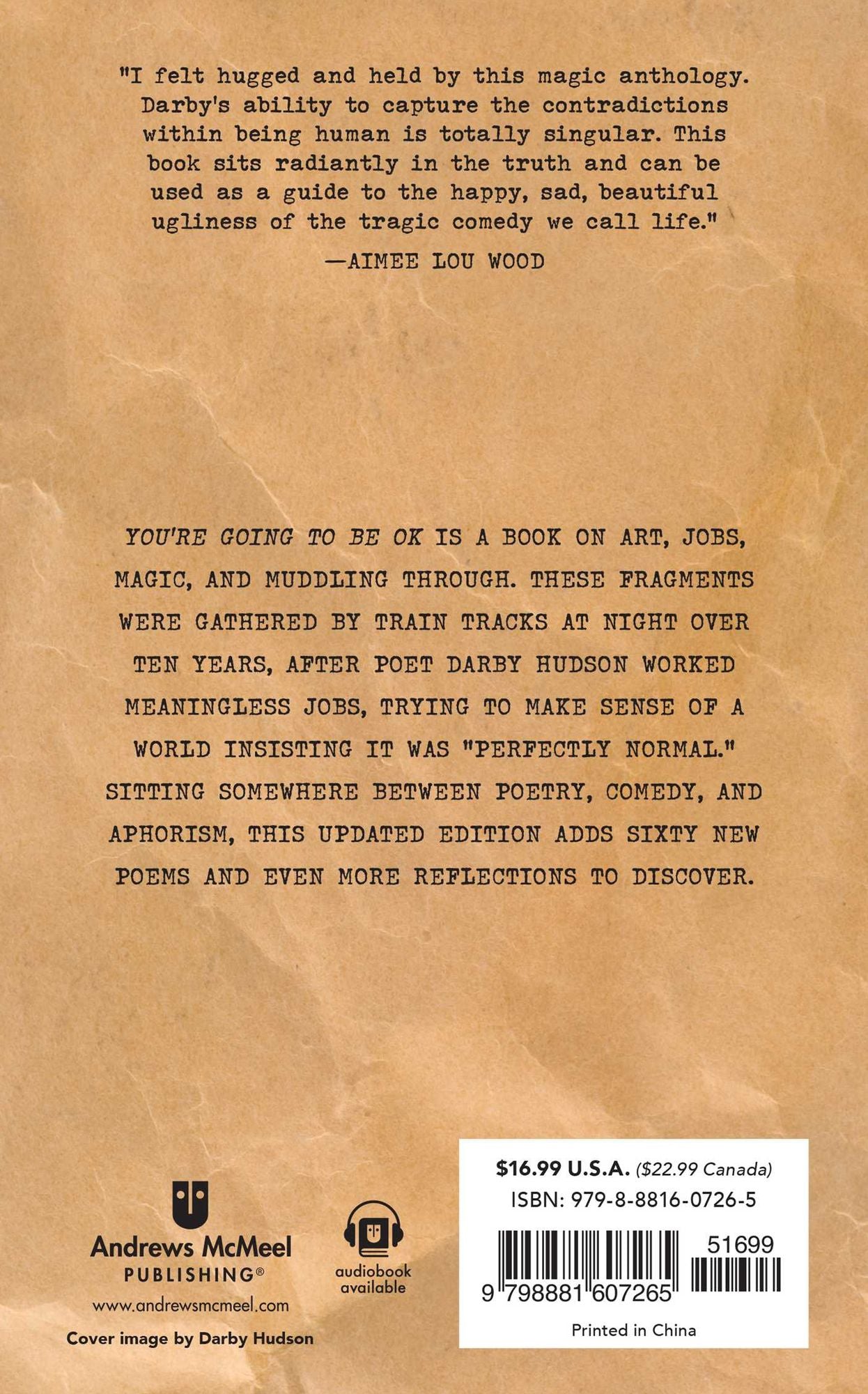 You're Going to Be OK: (Because You're F*cked No Matter What)