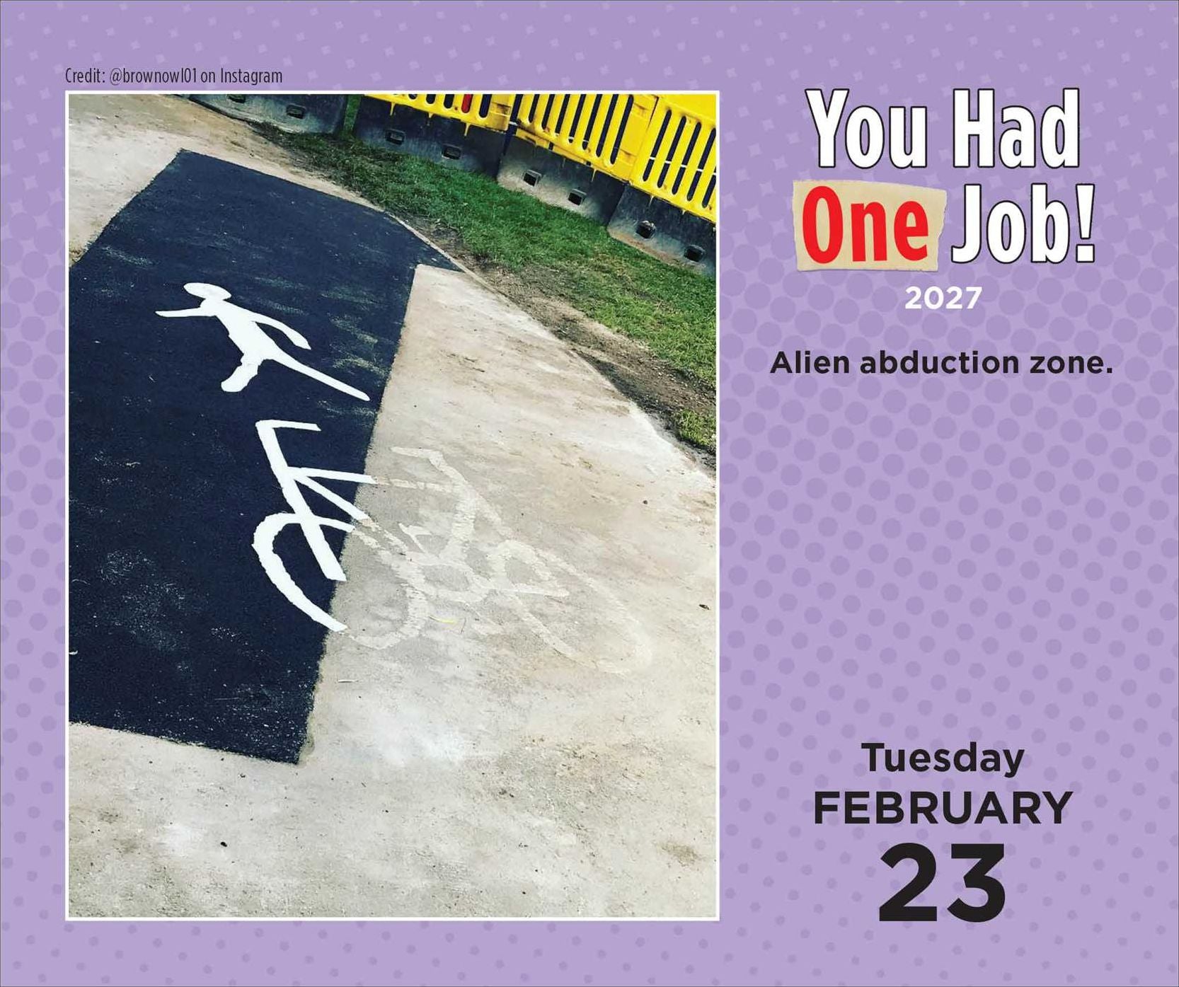 2027 You Had One Job Day-to-Day Calendar