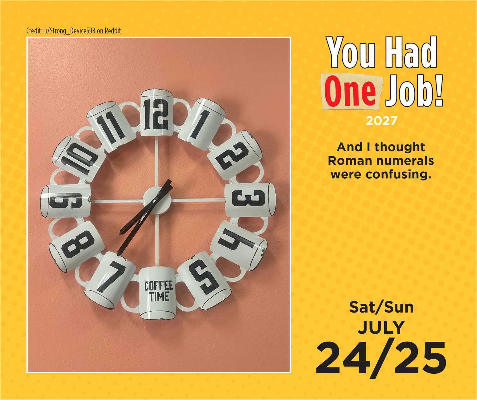 2027 You Had One Job Day-to-Day Calendar