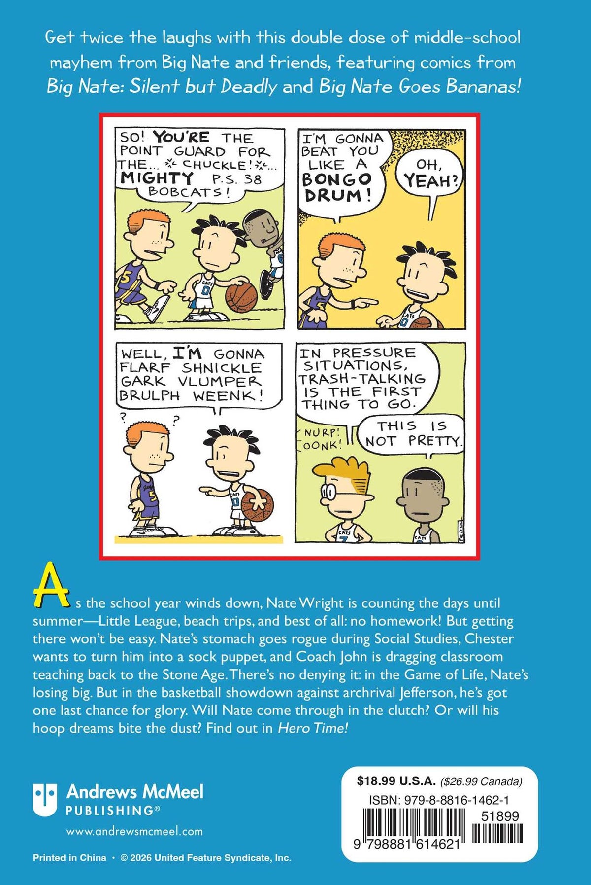 Big Nate: Hero Time!: Two Books in One