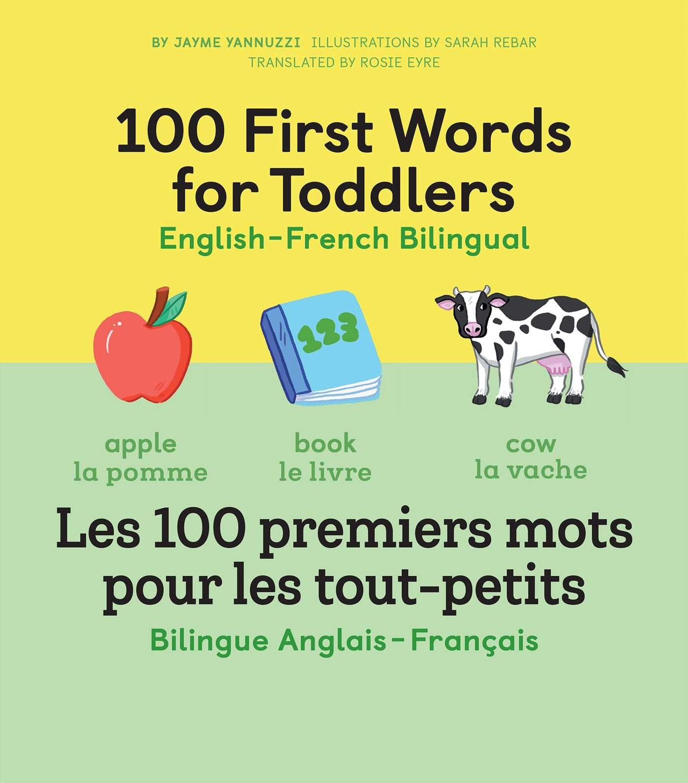 100 First Words for Toddlers: English-French Bilingual: A French Book for Kids