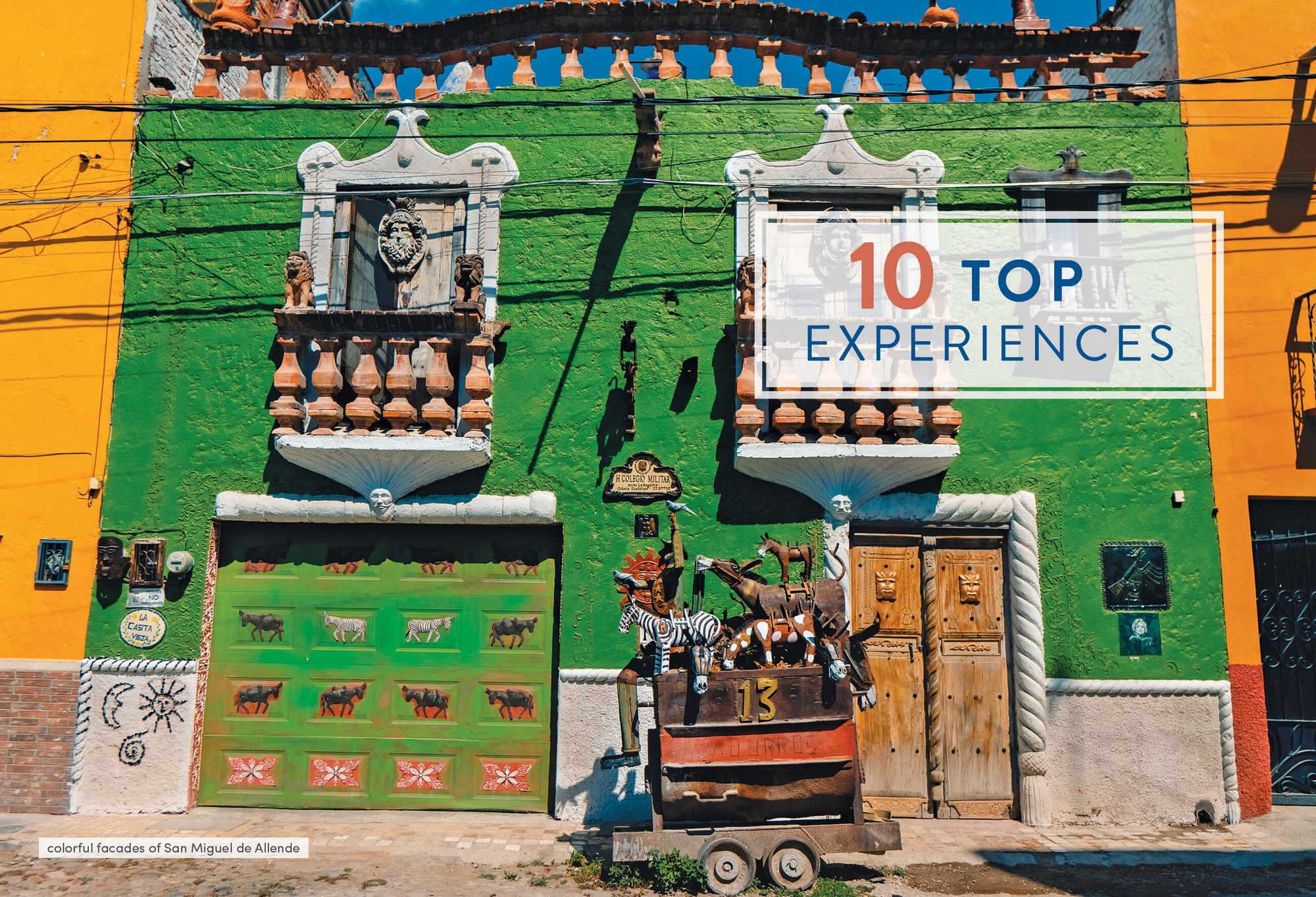 Moon San Miguel de Allende: With Guanajuato & Queretaro: Art & Architecture, Local Flavors & Festivals, Day Trips