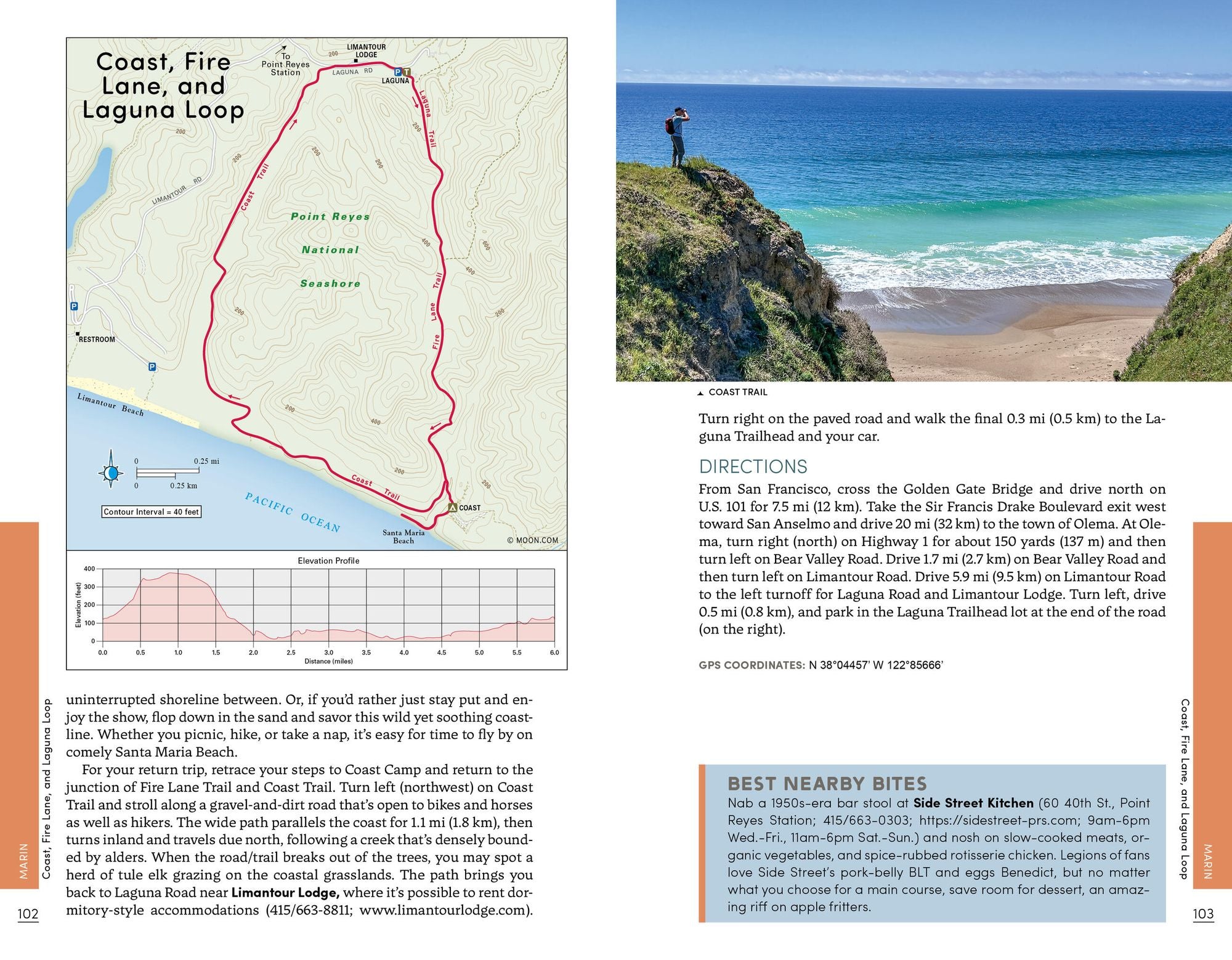 Moon 101 Great Hikes San Francisco Bay Area: Plus the Best Places to Eat, Drink, and Camp Nearby