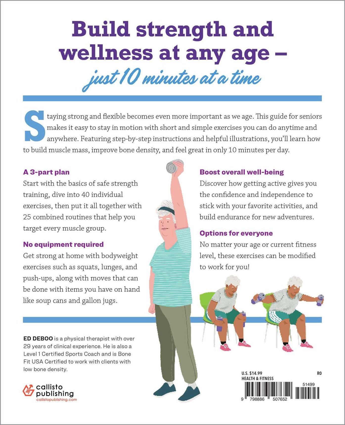 10-Minute Strength Training Exercises for Seniors: Exercises and Routines to Build Muscle, Balance, and Stamina