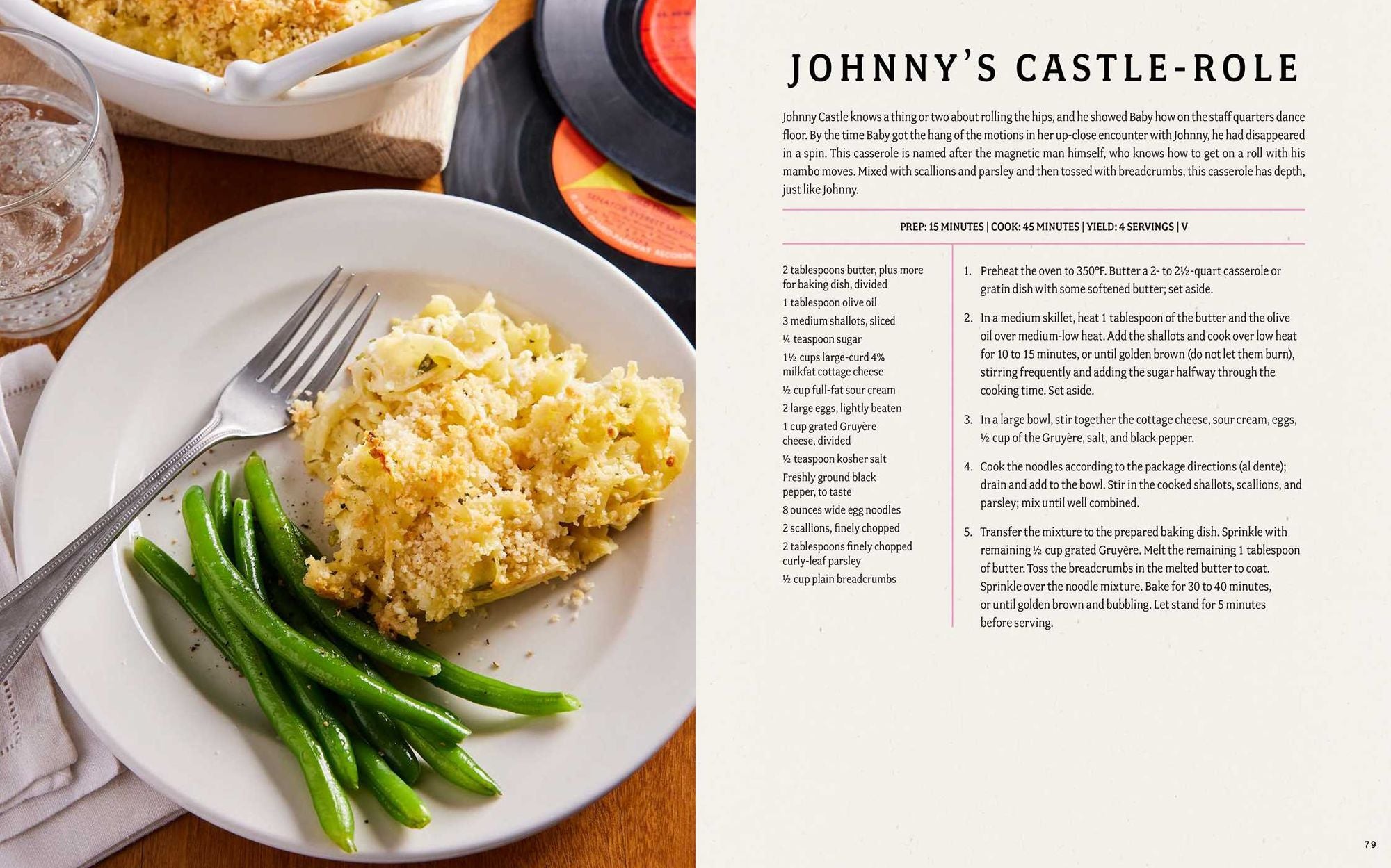 The Dirty Dancing Cookbook: Dishes and Drinks from Kellerman's Mountain House