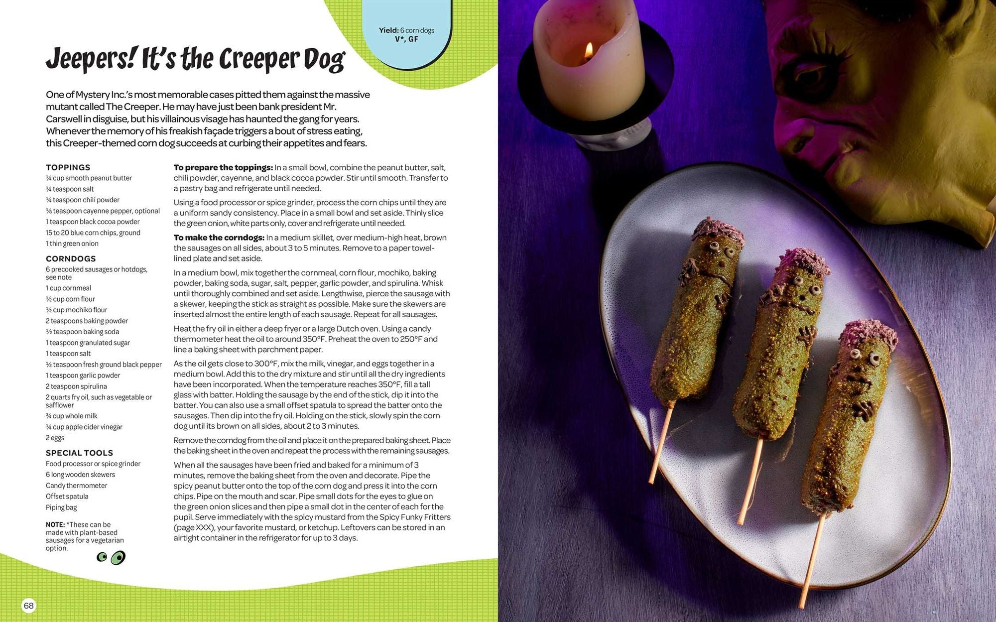 Scooby-Doo! and the Attack of the Scooby Snacks [An Official Cookbook]: From Scooby Snacks and Pickled Vampire Wings to Fried Moonbeams and More