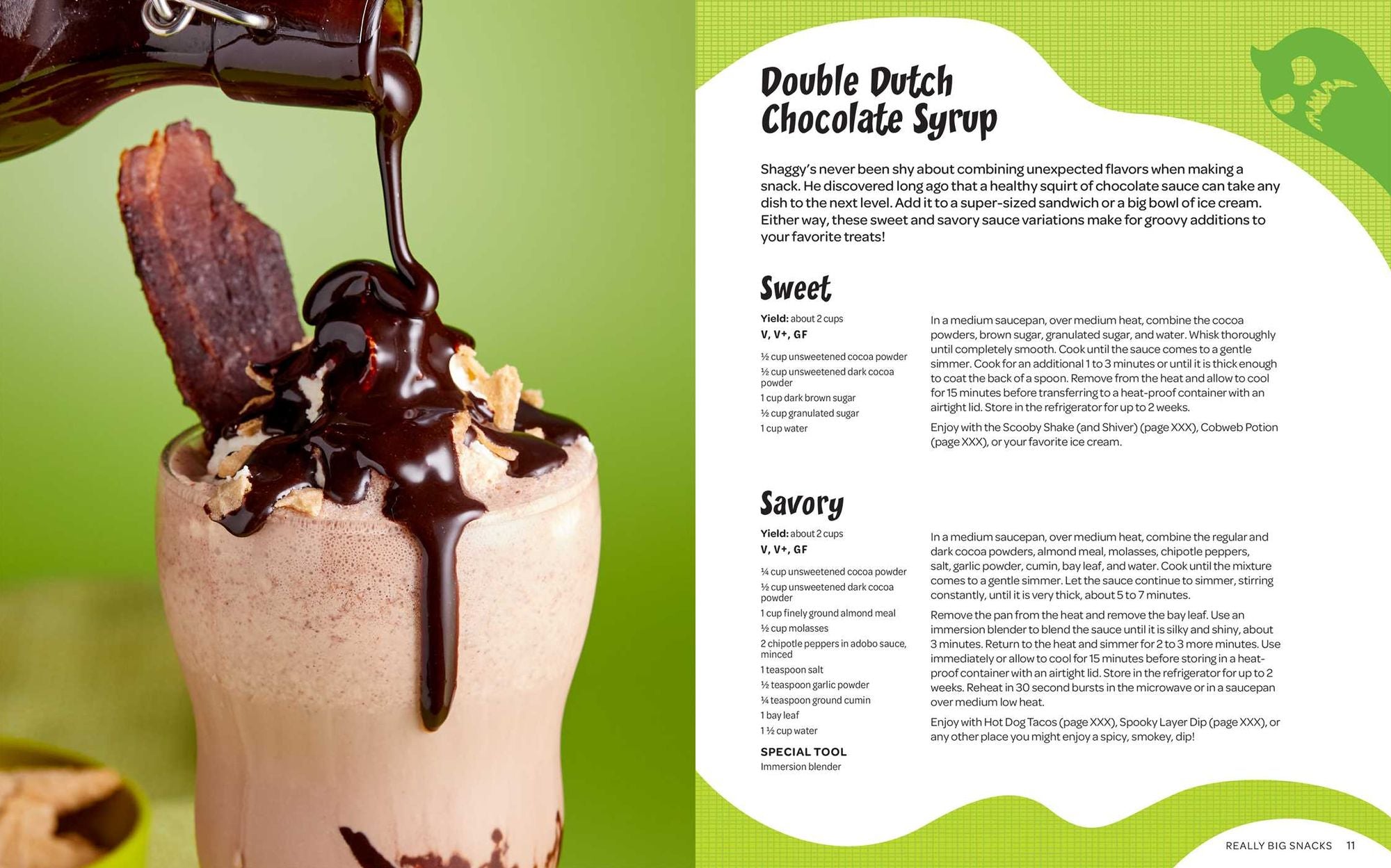 Scooby-Doo! and the Attack of the Scooby Snacks [An Official Cookbook]: From Scooby Snacks and Pickled Vampire Wings to Fried Moonbeams and More