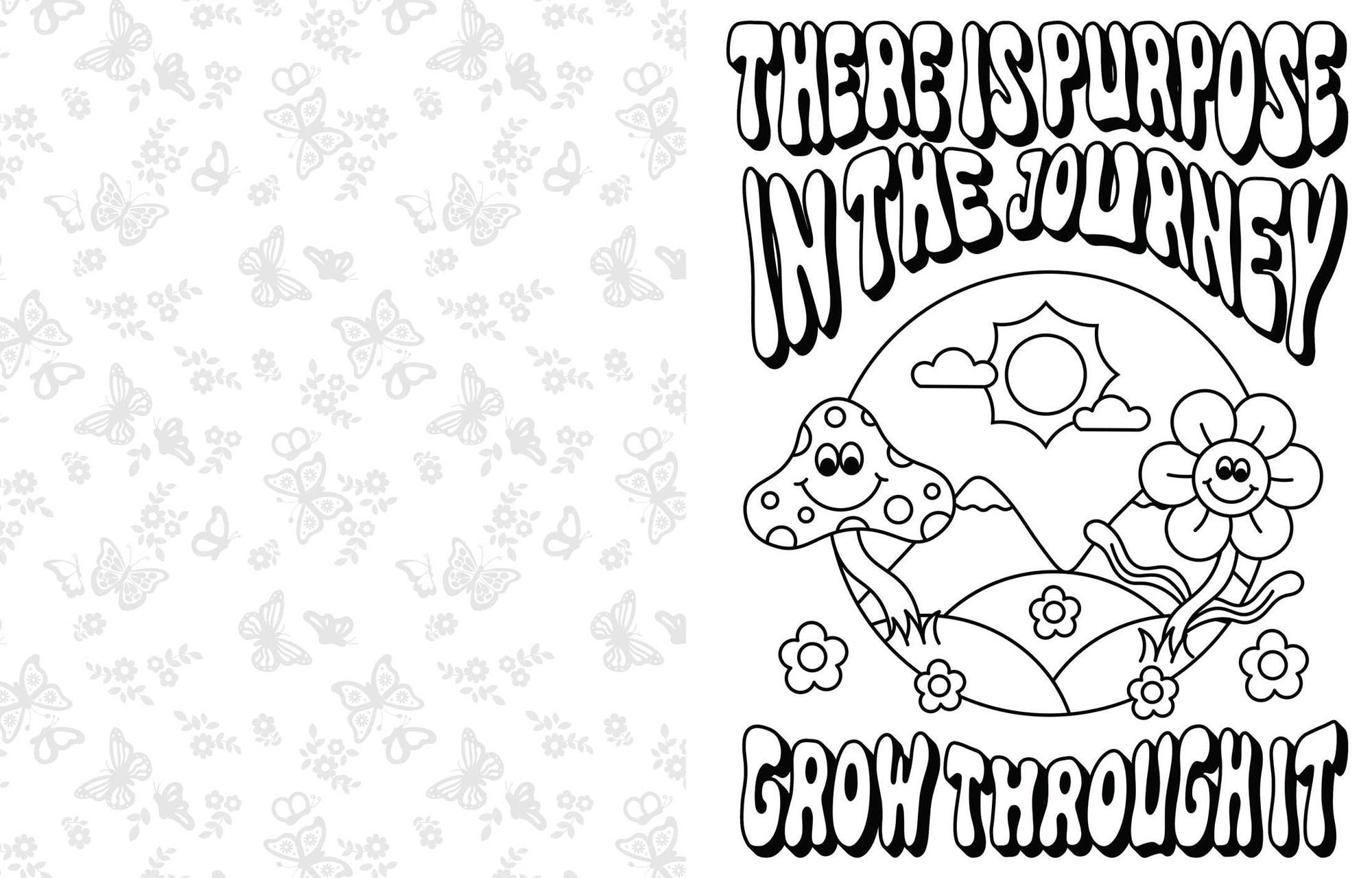 Grow Through What You Go Through: A Mindful Coloring Book