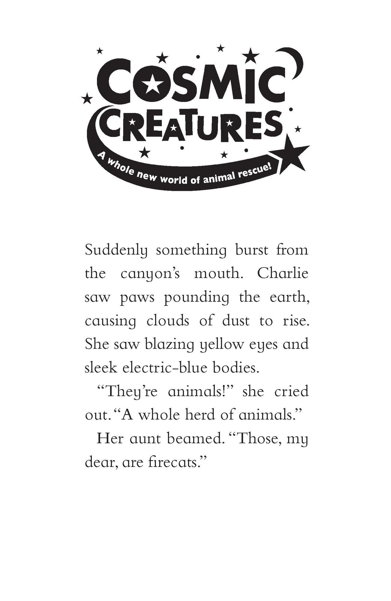 Cosmic Creatures: The Friendly Firecat