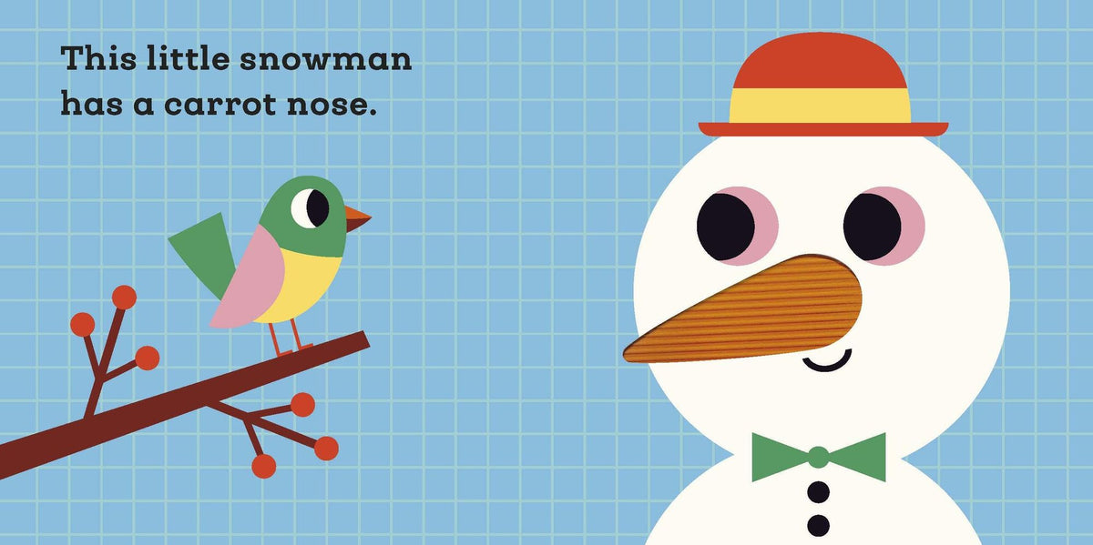 This Little Snowman: A Touch and Feel Book