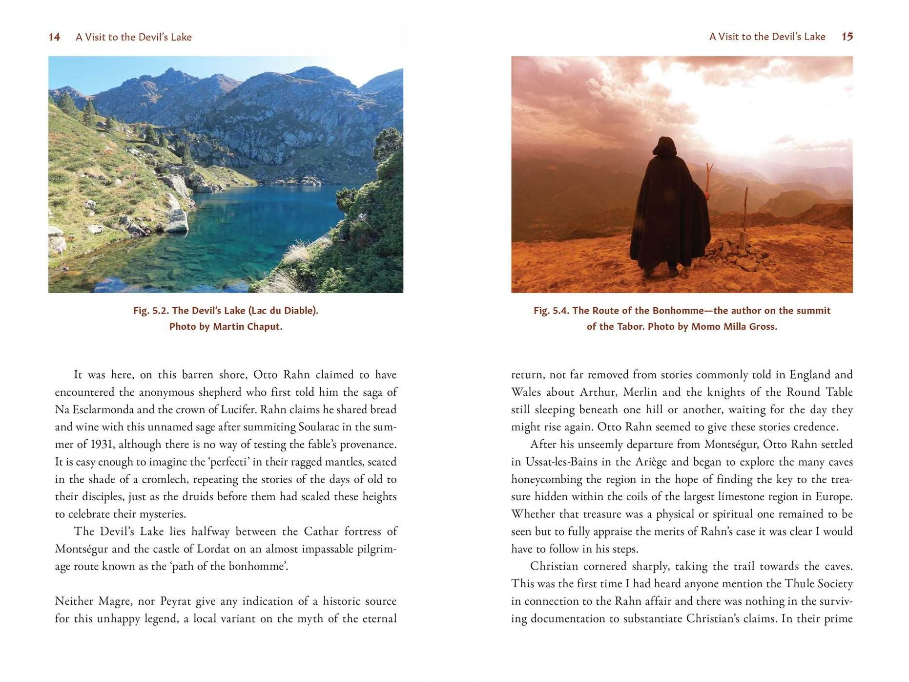 Otto Rahn, Grail Hunter: The Secret of the Cathars and the Return of the White Lady