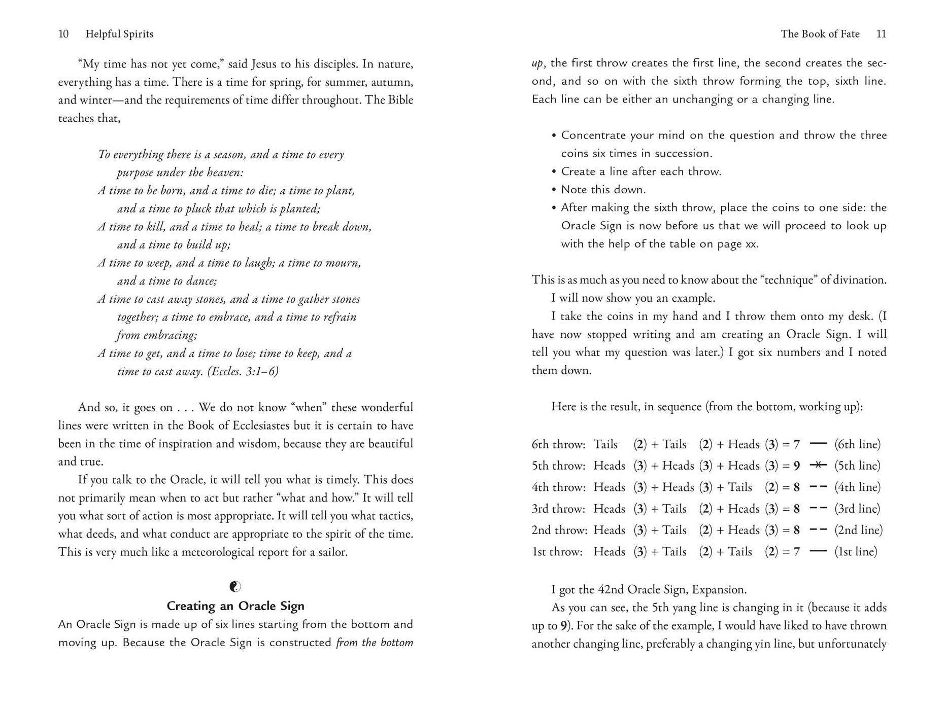 The Book of Changes, Troubles, Problems, Lightness, and Calm: The I Ching as Oracle and Teacher