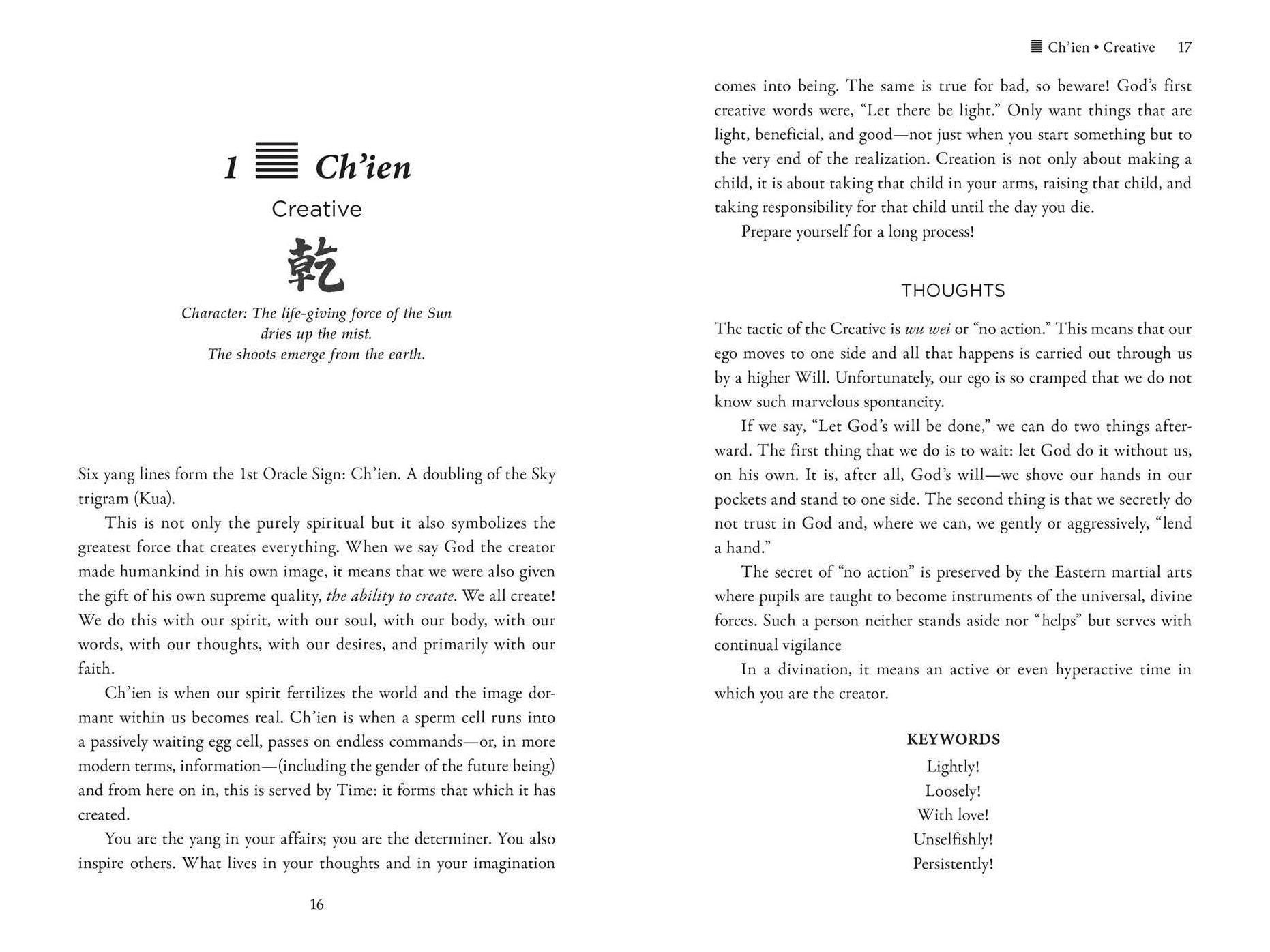 The Book of Changes, Troubles, Problems, Lightness, and Calm: The I Ching as Oracle and Teacher