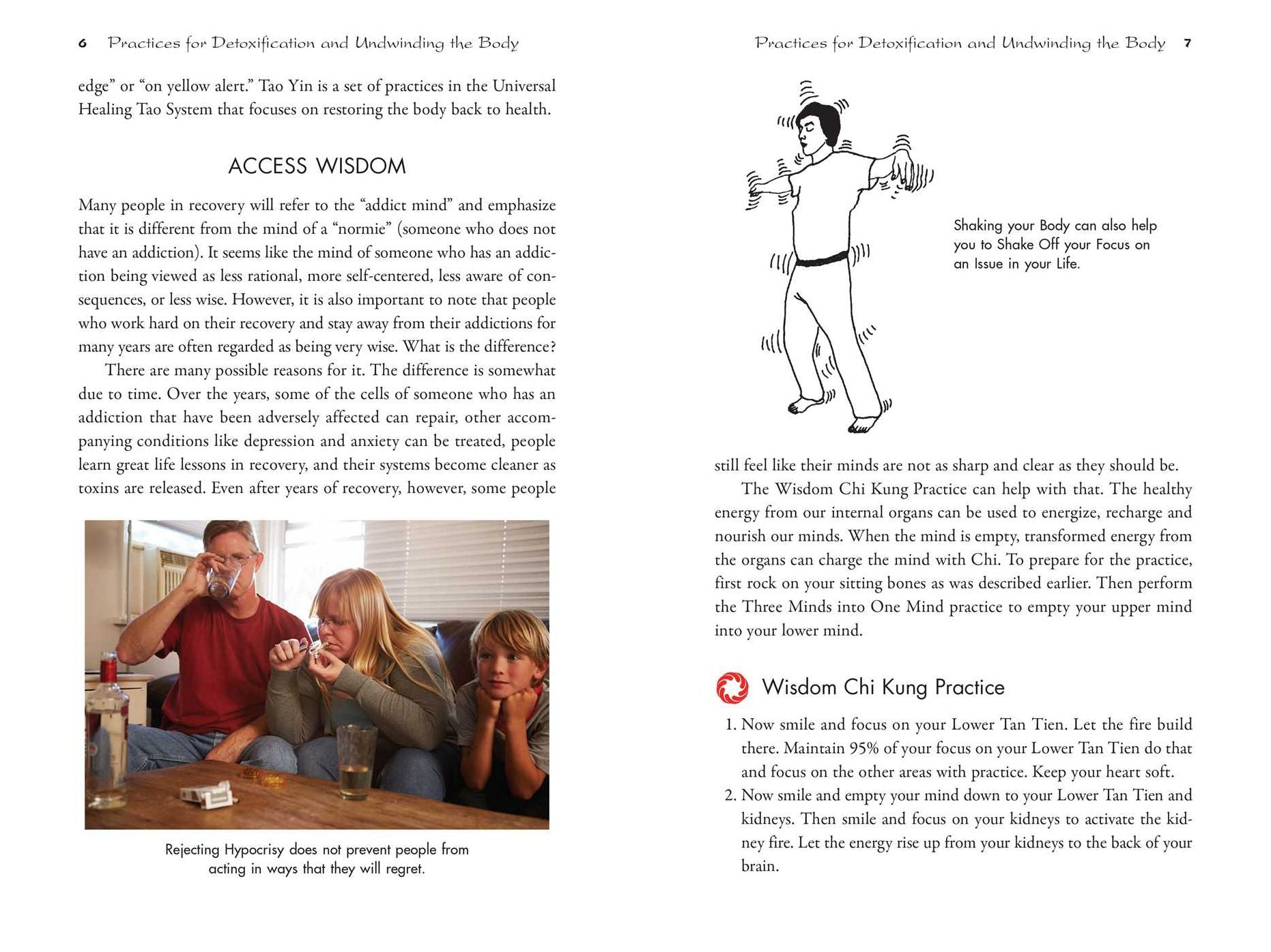 The Tao of Addiction and Recovery: Chi Kung Practices for Restoring the Energy Flow in Mind and Body
