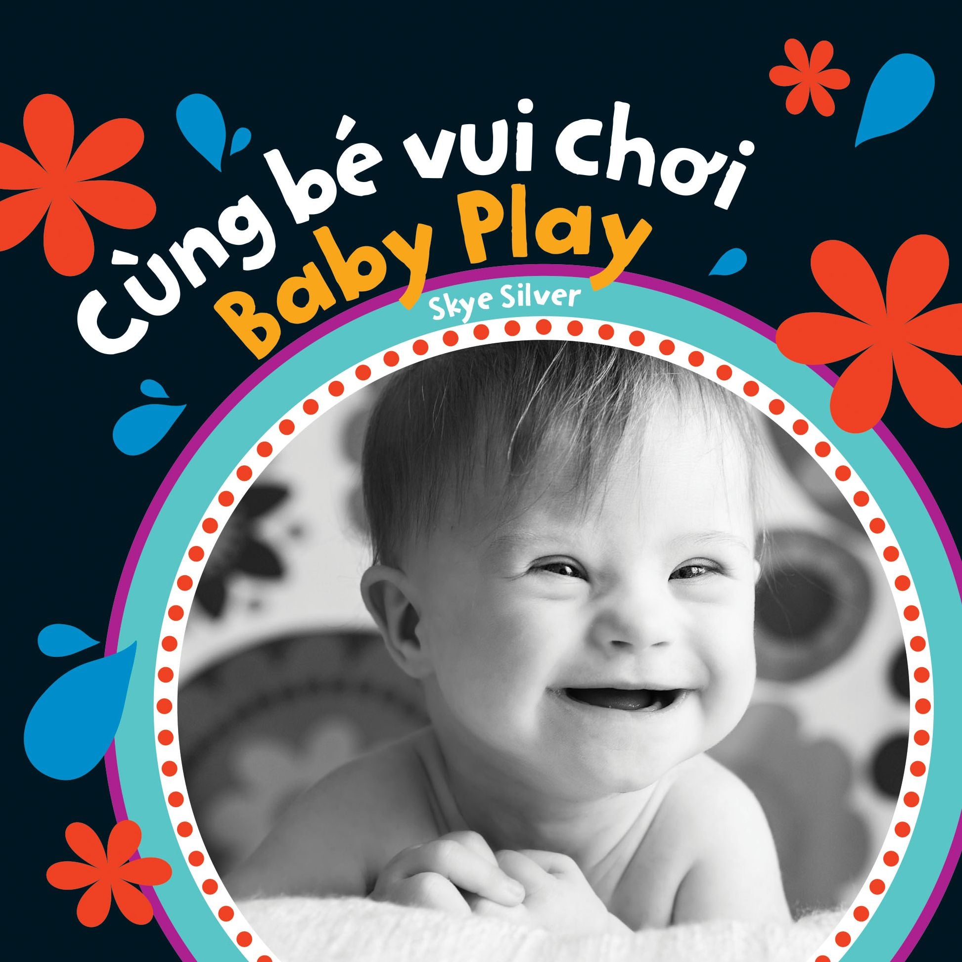 Baby Play (Bilingual Vietnamese & English)