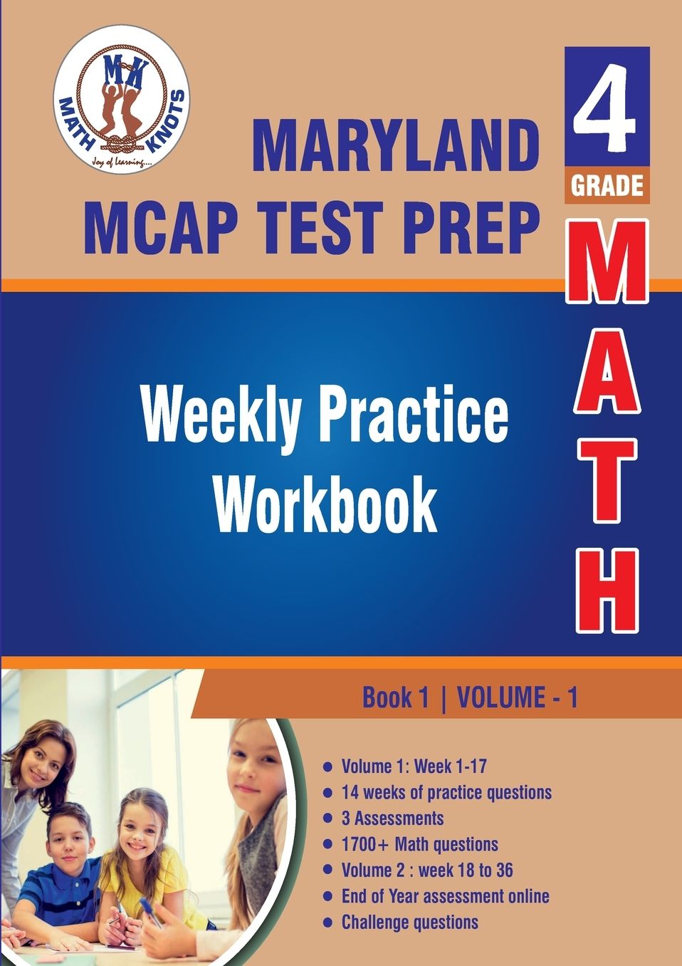 Maryland Comprehensive Assessment Program (MCAP) Test Prep: 4th Grade Math : Weekly Practice WorkBook Volume 1: