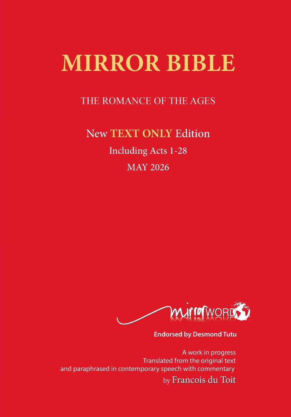 Latest PAPERback MAY 2026 Edition TEXT ONLY Mirror Bible Including complete ACTS [Without Commentary & Study notes]