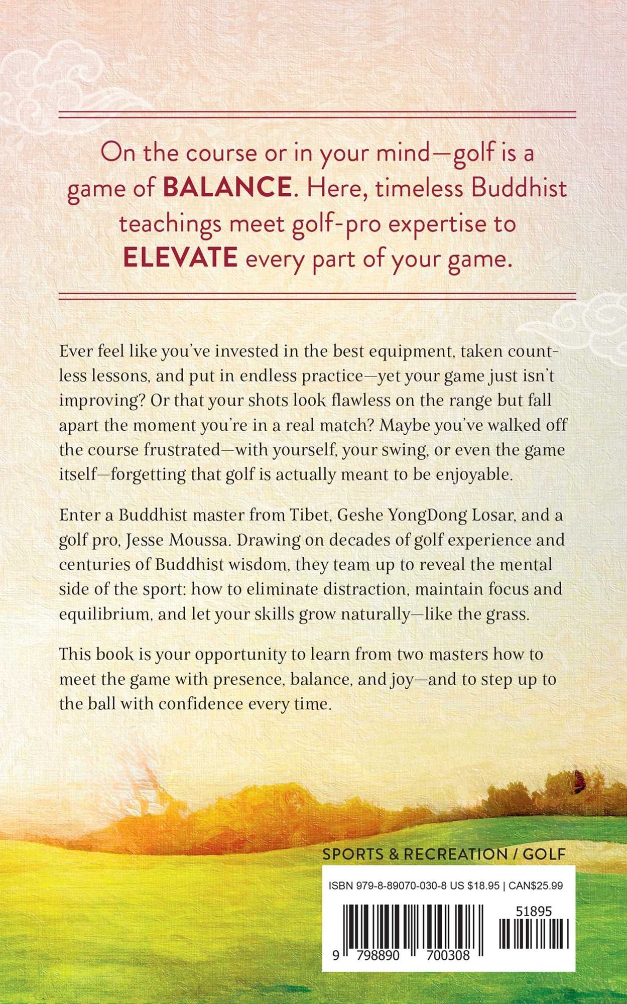 Becoming the Master on the Course and in Life: Wisdom from a Golf Pro and a Meditation Master
