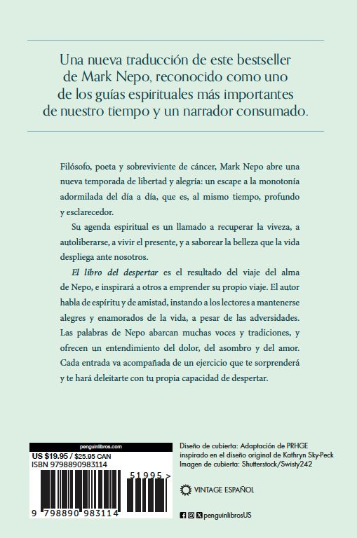 El libro del despertar: Vive la vida que quieres viviendo la vida que tienes (Edición actualizada) / The Book of Awakening