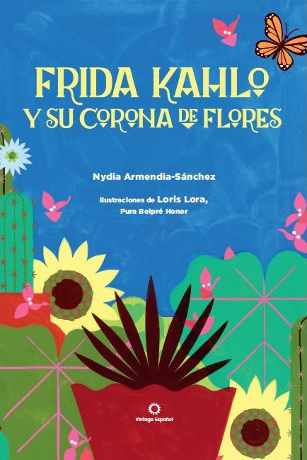 Frida Kahlo y su corona de flores / Frida Kahlo's Flower Crown