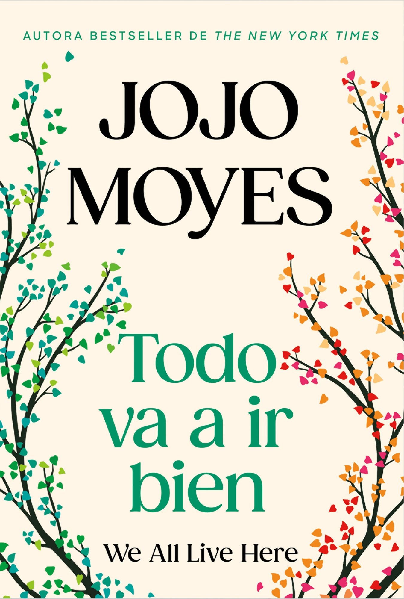 Todo va a ir bien / We All Live Here