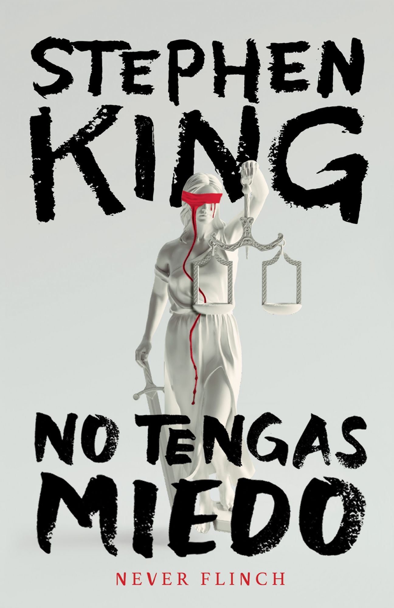Never Flinch (No tengas miedo) Spanish Edition