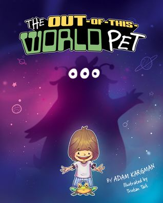 The Out-of-This-World Pet