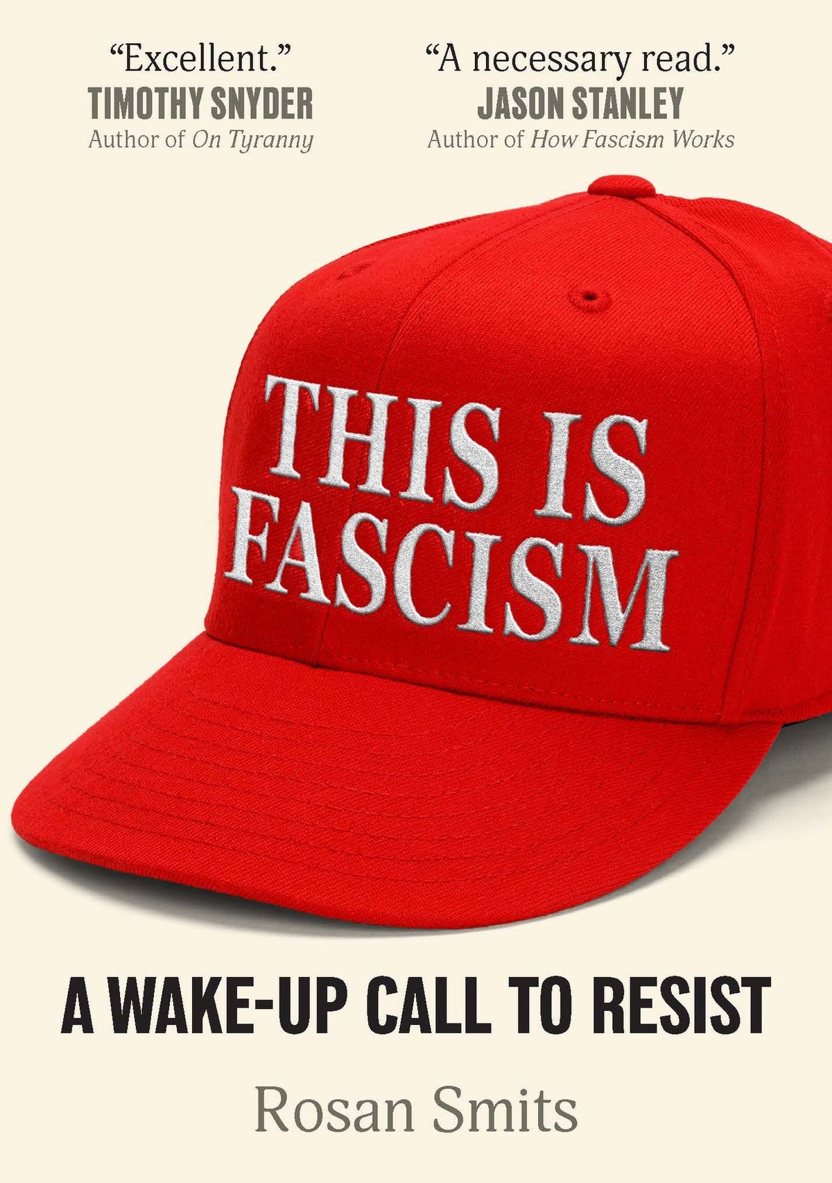 This Is Fascism: A Wake-Up Call to Resist