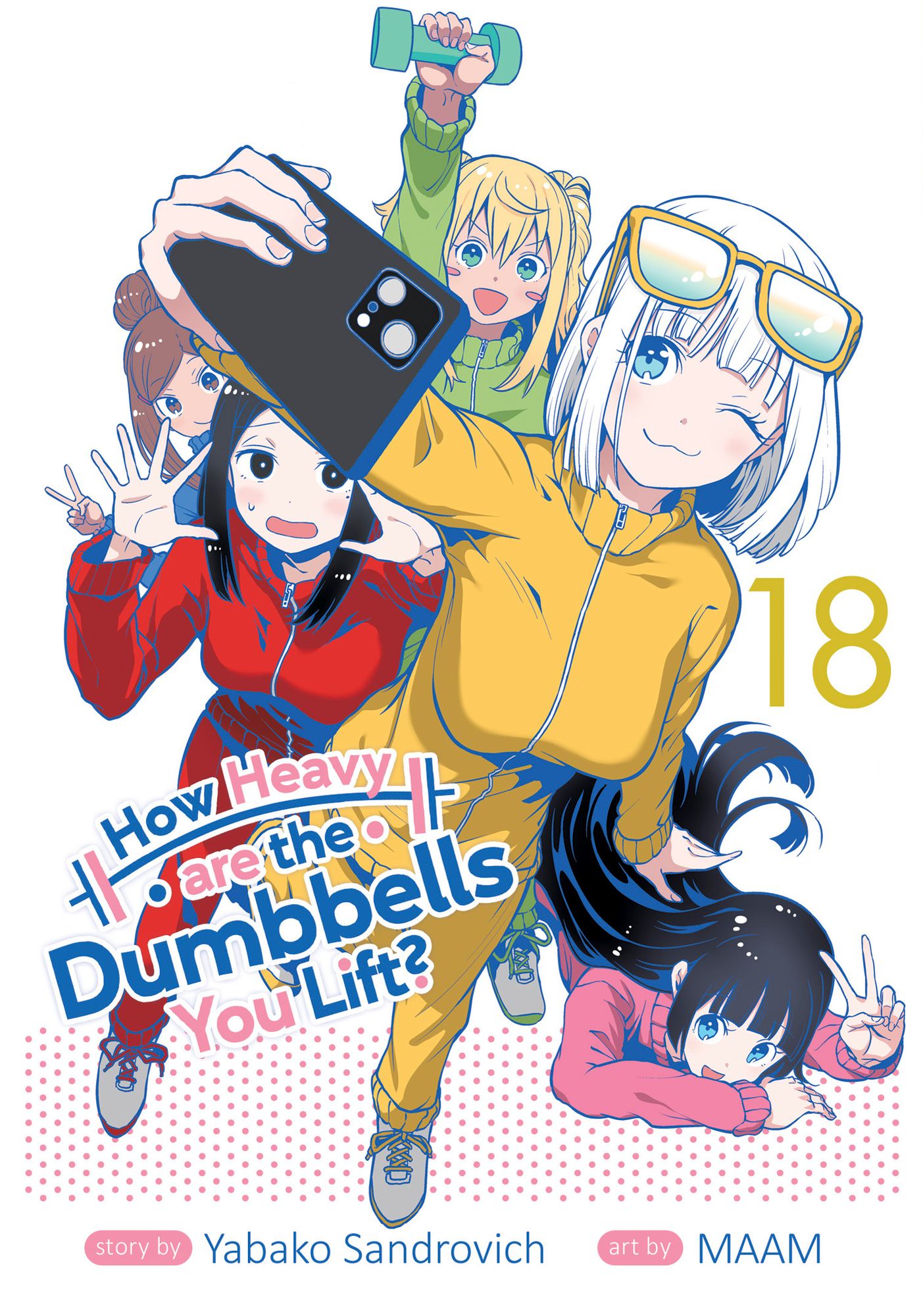 How Heavy are the Dumbbells You Lift? Vol. 18
