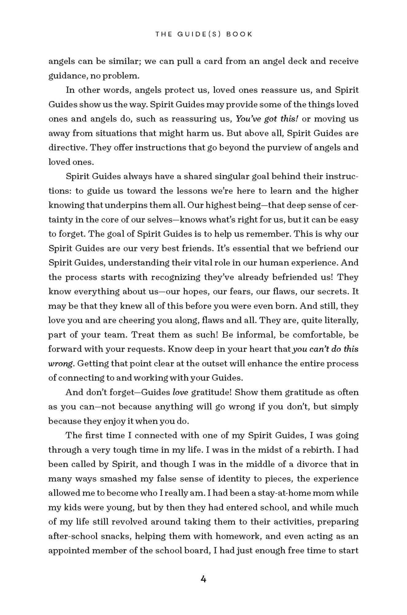 The Guide(s) Book: Mapping Out Life's Journey with Spirit by Your Side