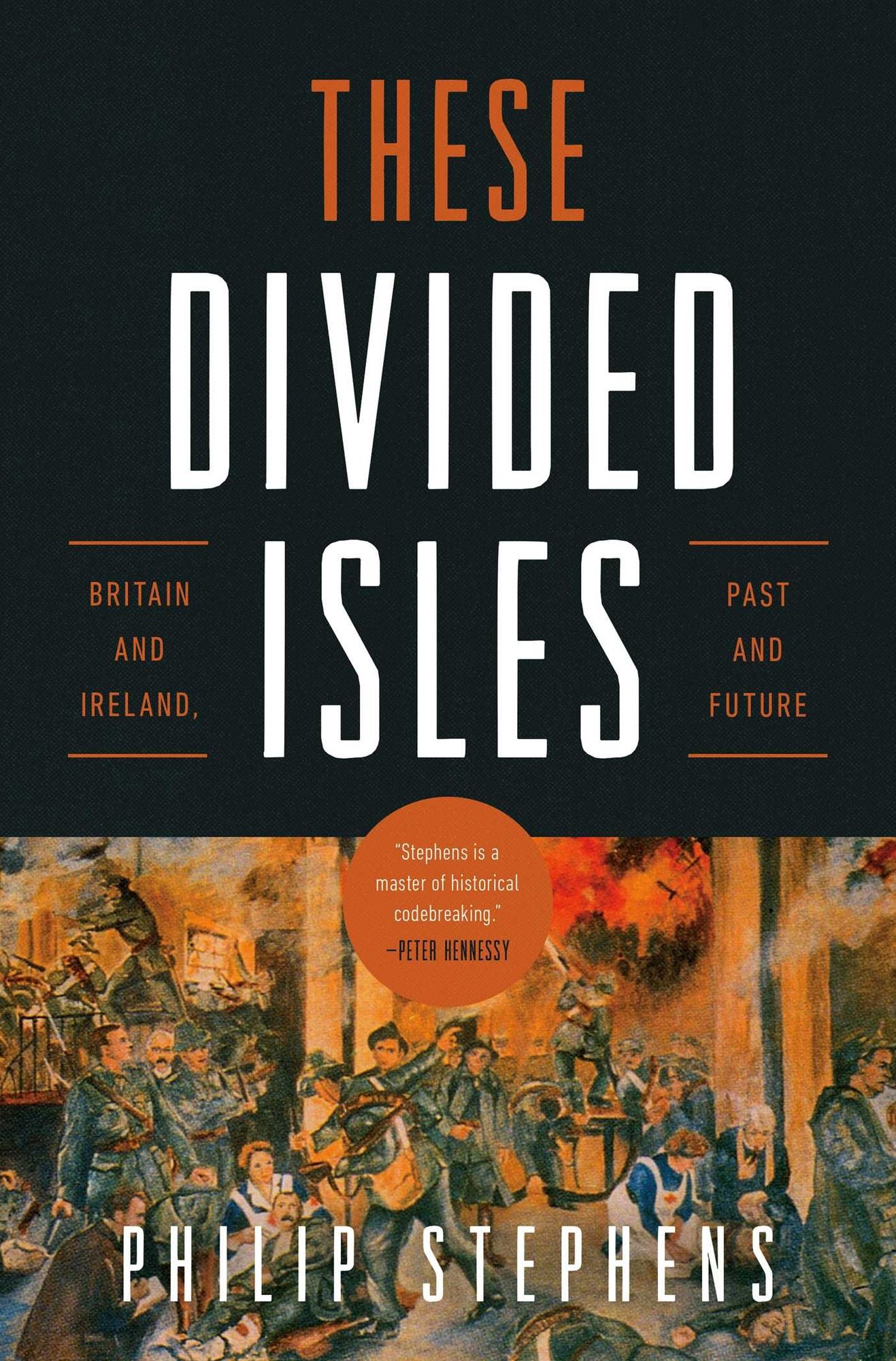 These Divided Isles: Britain and Ireland, Past and Future
