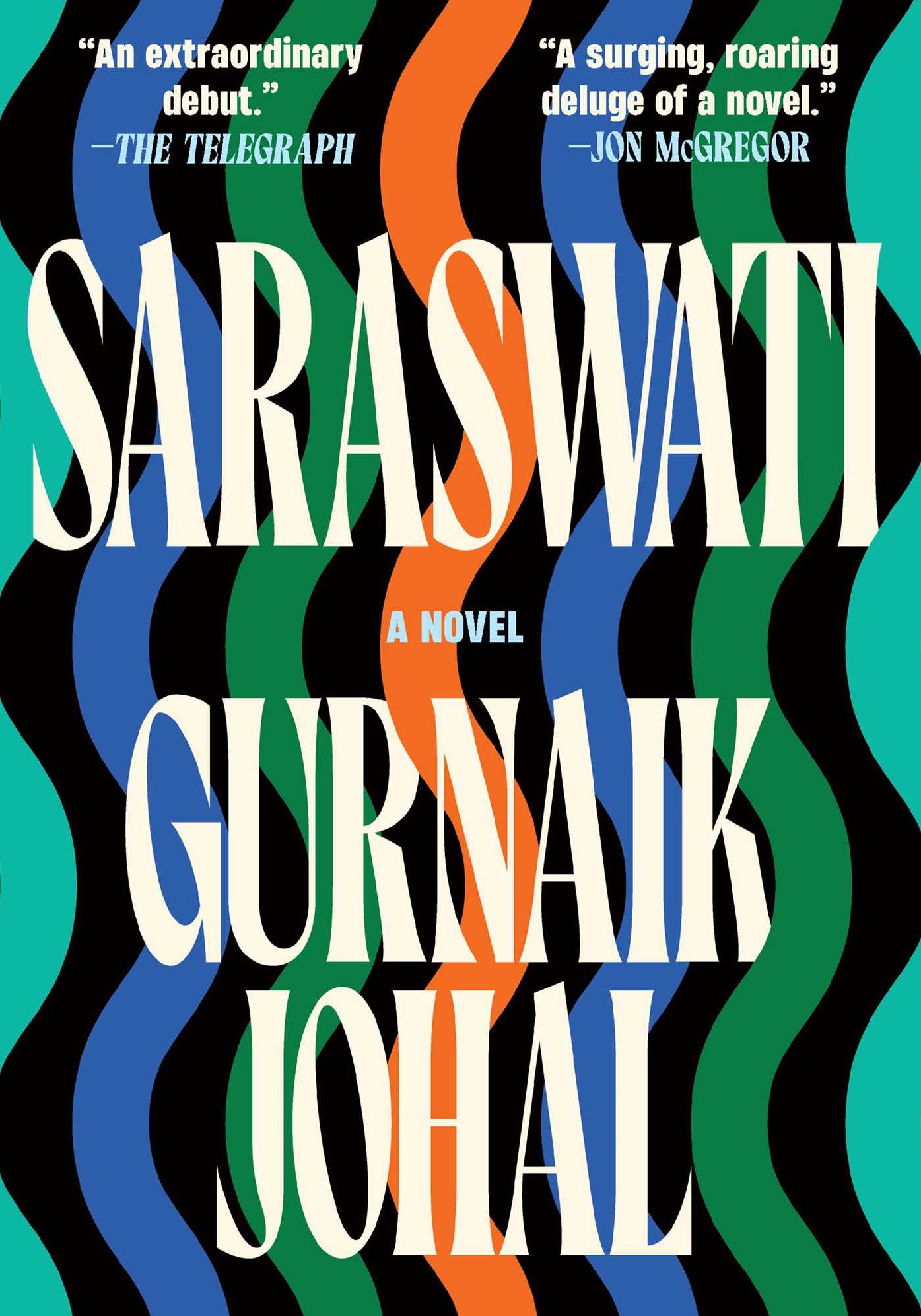 Saraswati: A Novel