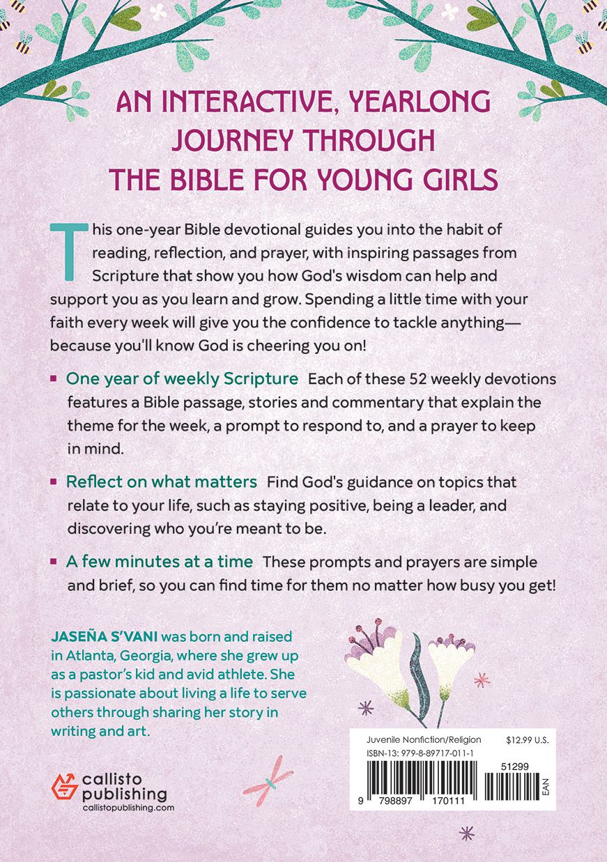 The Bible in 52 Weeks Devotional for Girls: A Year of Growing in Faith