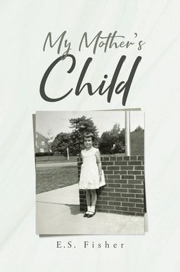 My Mother's Child