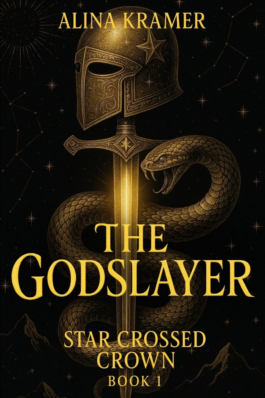 The Godslayer: Star Crossed Crown Book 1