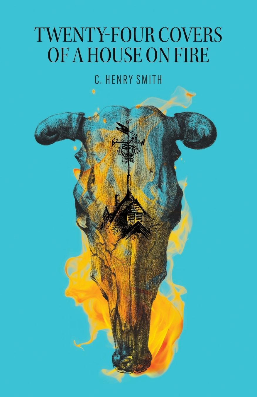 Twenty-Four Covers of a House on Fire