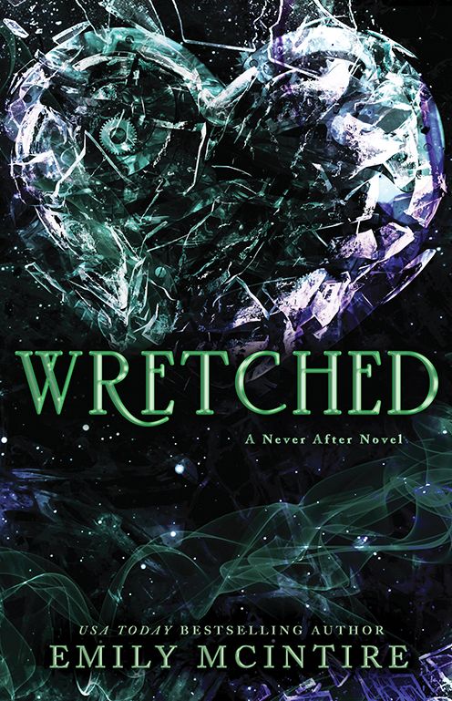 Wretched (Never After Series #3)
