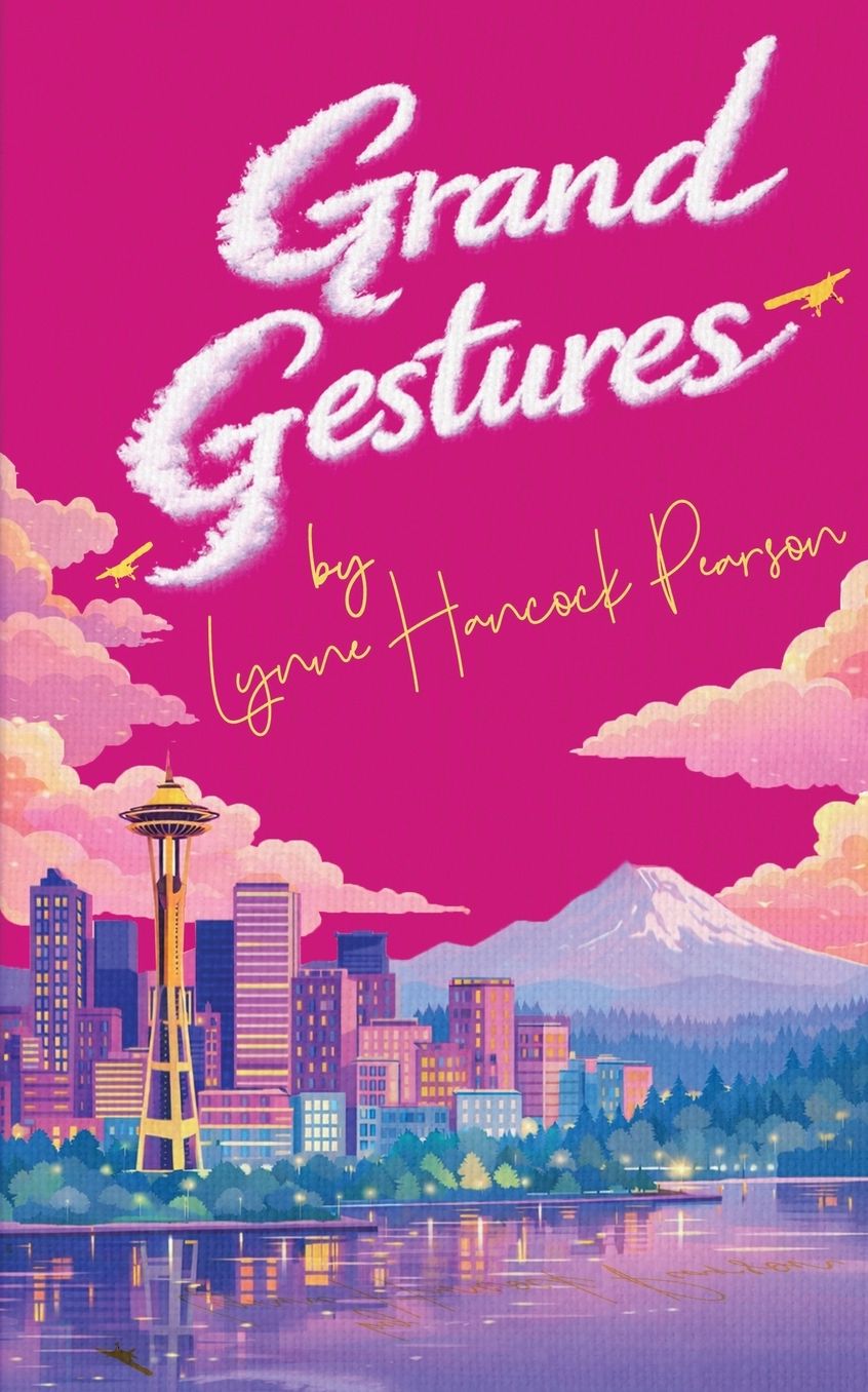 Grand Gestures: A funny heart-warming feel-good romance