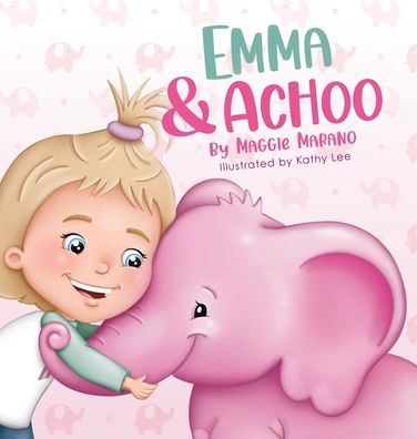Emma and Achoo
