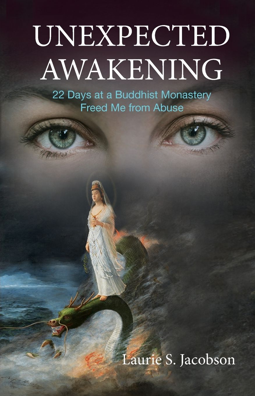 Unexpected Awakening: 22 Days at a Buddhist Monastery Freed Me from Abuse