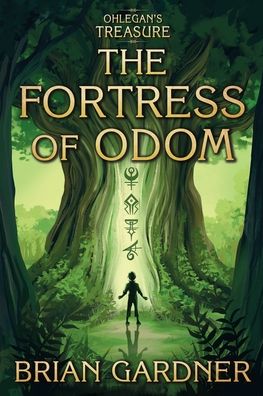 Ohlegan's Treasure The Fortress of Odom