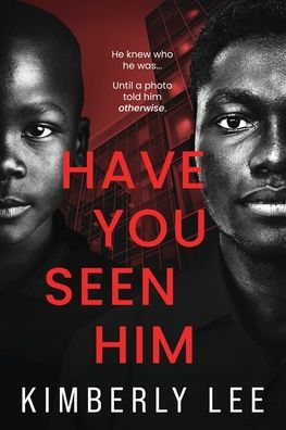 Have You Seen Him